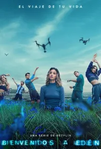 Добро пожаловать в Эдем (сериал 2022)