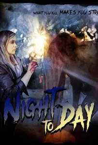 Из ночи в день (фильм 2022)