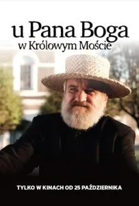 У Господа Бога в крулёвом мосте (фильм 2024)