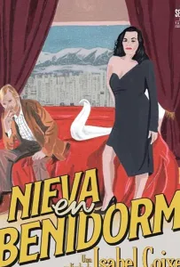 В Бенидорме идет снег (фильм 2020)