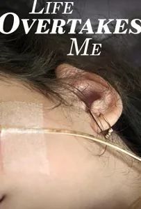 Жизнь захватывает меня (фильм 2019)