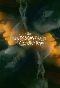 Неоткрытая страна (фильм 2019)
