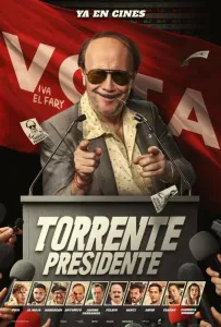 Президент Торрент (фильм 2026)